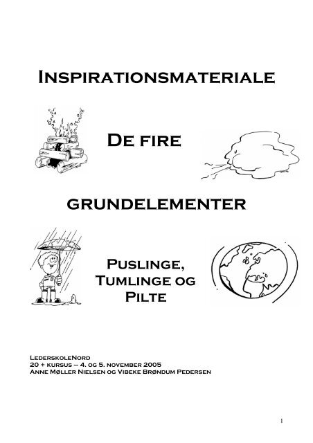 Inspirationsmateriale D e f ire g ru nd elementer - FDF Landsdel 1