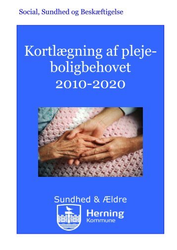 Plejeboligplan 2010-2020 - Herning Kommune