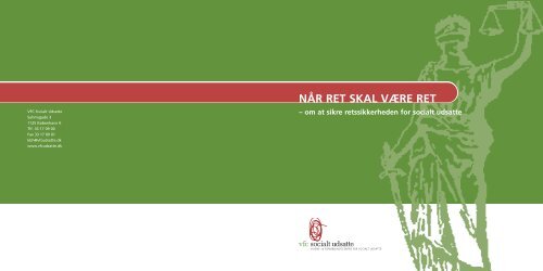 NÅR RET SKAL VÆRE RET – om at sikre ... - Servicestyrelsen