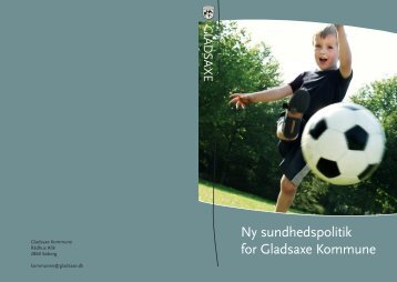 Ny sundhedspolitik4.indd - Blankholm | Kommunikation
