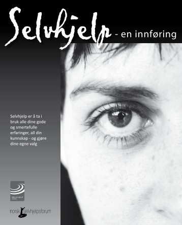 Selvhjelp - en innføring - Selvhjelp Norge