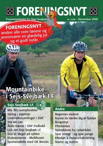 Foreningsnyt nr. 10/2009 - Sejs Svejbæk Idrætsforening