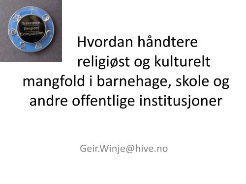 Hvordan håndtere religiøst og kulturelt mangfold i barnehage, skole ...