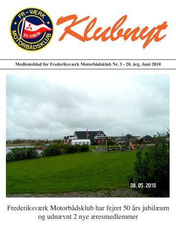 Klubbladet juni 2010 - Frederiksværks Motorbådsklub