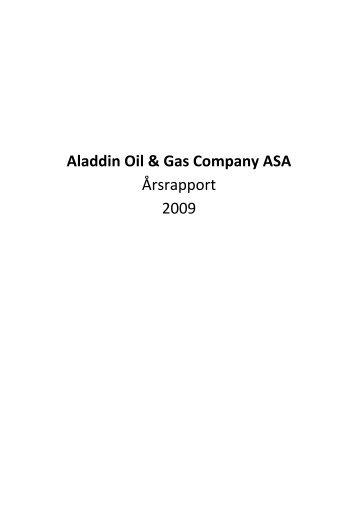 Aladdin Oil & Gas Company ASA Årsrapport 2009