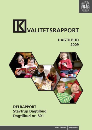 VALITETSRAPPORT - Velkommen til Århus Kommune