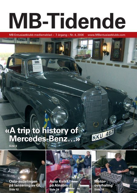 A trip to history of Mercedes-Benz… - MB Entusiastklubb