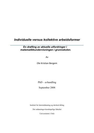 Individuelle versus kollektive arbeidsformer - Det ...