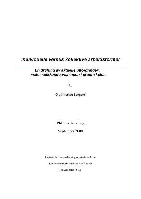 Individuelle versus kollektive arbeidsformer - Det ...