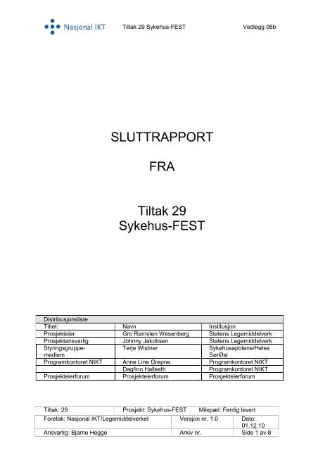 SLUTTRAPPORT FRA Tiltak 29 Sykehus-FEST - Nasjonal IKT