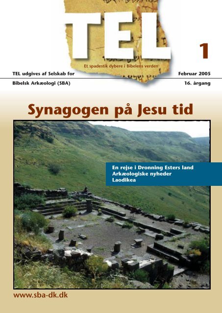 Synagogen på Jesu tid - Selskab for Bibelsk Arkæologi