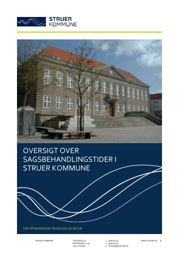 Sagsbehandlingstider i Struer Kommune_revideret August 2012