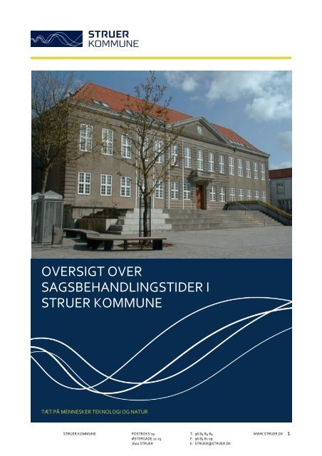 Sagsbehandlingstider i Struer Kommune_revideret August 2012