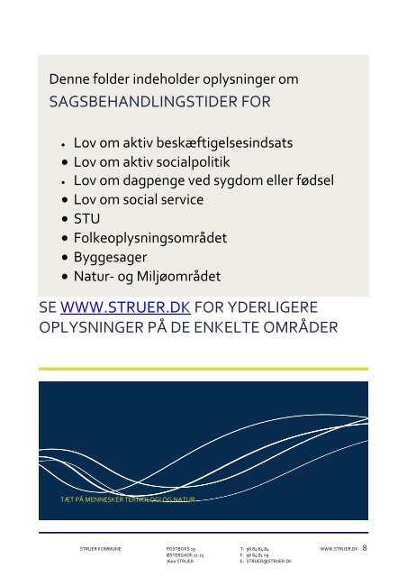 Sagsbehandlingstider i Struer Kommune_revideret August 2012