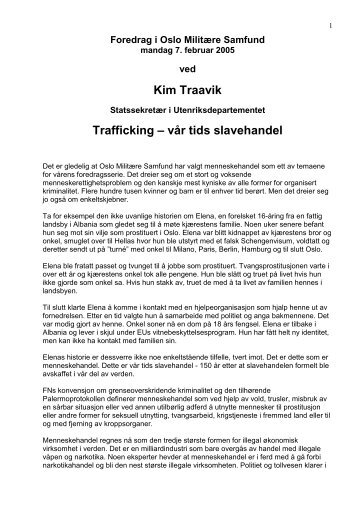 Kim Traavik Trafficking – vår tids slavehandel - Oslo Militære Samfund