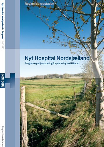 Program og miljøvurdering for Nyt Hospital Nordsjælland - Region ...