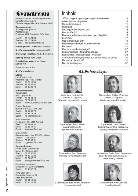 Syndrom Nr 1 - Arbeidsmiljøskaddes landsforening