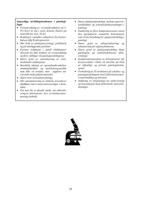 Patologifaget i det norske helsevesen. Med ... - Helsetilsynet