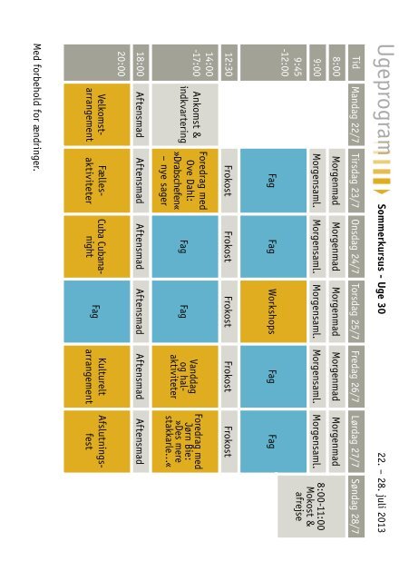 Uge 30 Sommerkursus 2013 Brochure - Egmont Højskolen