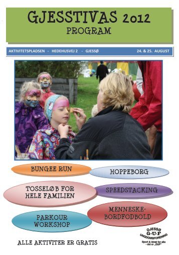 Læs årets program for Gjesstivas 2012 - gjessø.dk