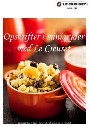 Opskrifter i minigryder med Le Creuset