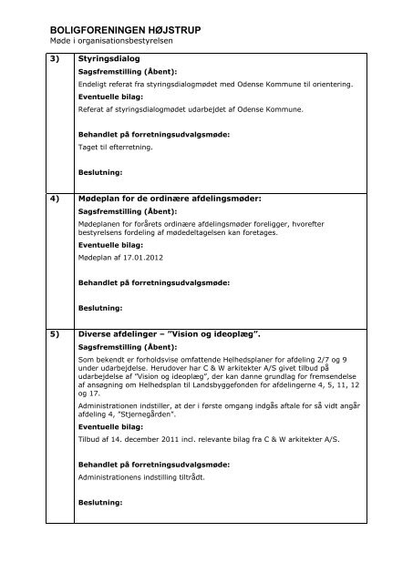 Dagsorden bestyrelsesmøde 31. januar 2012 - Højstrup Bolig