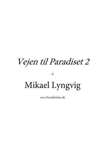 Vejen til Paradiset 2 - Paradiskirken.dk