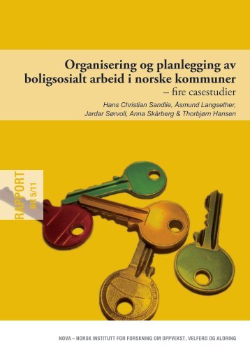 Organisering og planlegging av boligsosialt arbeid i norske ... - Nova