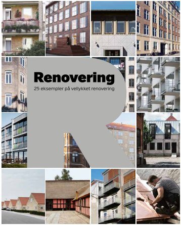 25 eksempler på vellykket renovering - Grundejernes Investeringsfond