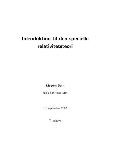 Introduktion til den specielle relativitetsteori - Niels Bohr Institutet