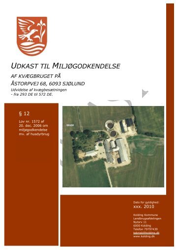 UDKAST MILJØGODKENDELSE 15.01.10 - Kolding Kommune