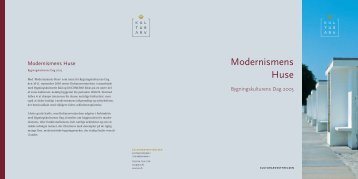 Modernismens Huse (PDF-format) - Kulturstyrelsen
