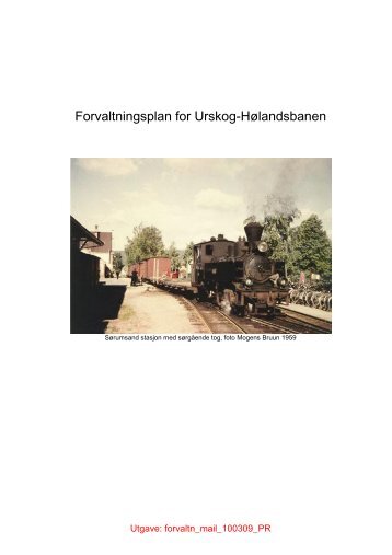 Forvaltningsplan for Urskog-Hølandsbanen