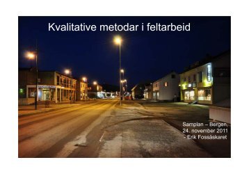 Feltarbeid som metode - KS