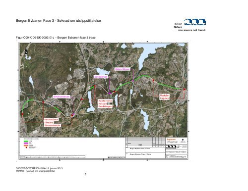 Bergen Bybanen Fase 3 - Søknad om ... - Fylkesmannen.no