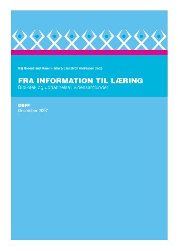 FRA INFORMATION TIL LæRING - ressourcer-it