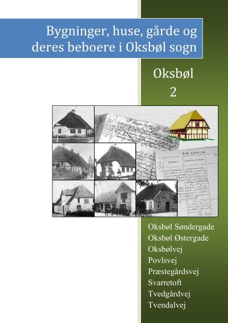 Bygninger, huse, gårde og deres beboere i Oksbøl sogn Oksbøl 2