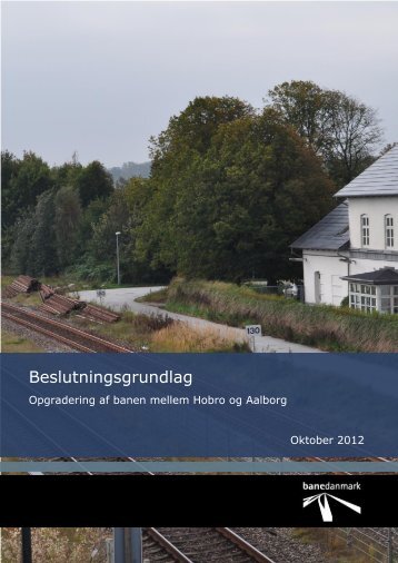 Beslutningsgrundlag - Banedanmark