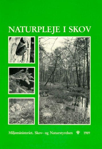 Skovplejebogen - Naturstyrelsen