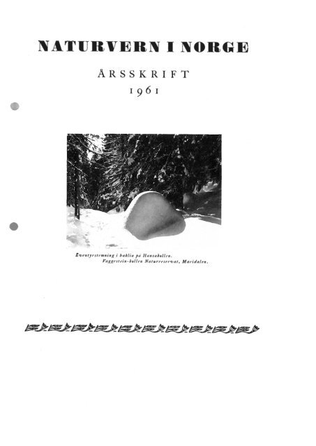 Dokumenter/rapporter/Årskrift 1961.pdf - Norges Naturvernforbund