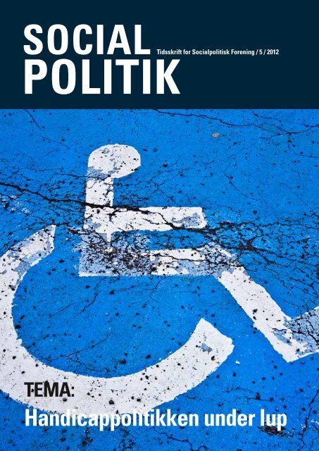Nr. 5 Handicappolitikken under lup - Socialpolitisk Forening