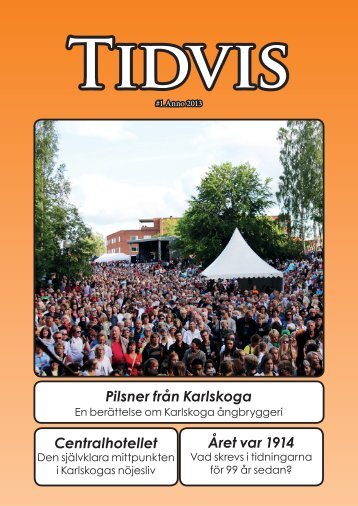 Tidvis nummer 1 anno 2013 - Karlskoga kommun