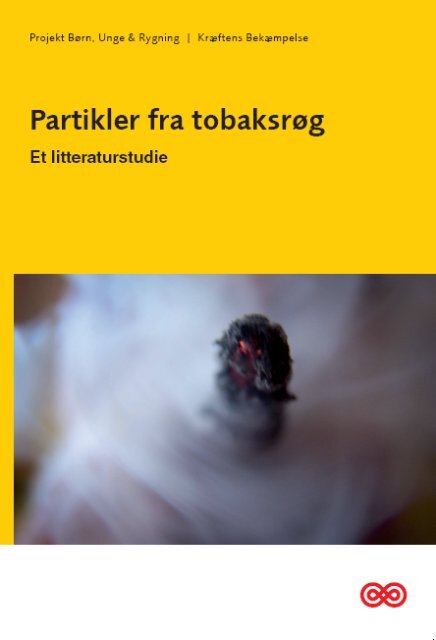 Partikler fra tobaks - Kræftens Bekæmpelse