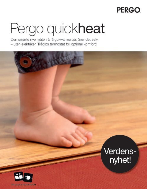 Pergo Gulvvarme Bruksanvisning () Pergo Gulvvarme Bruksanvisning