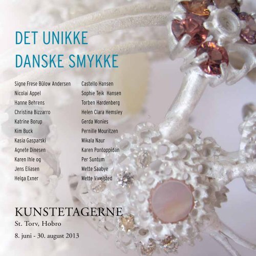 DANSKE SMYKKE - Kunstetagerne Hobro