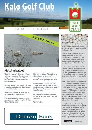 Nyhedsbrev nr. 5 - 06/2011 - Kalø Golf Club