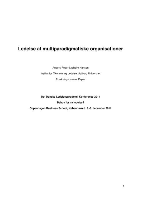 Ledelse af multiparadigmatiske organisationer - Det Danske ...