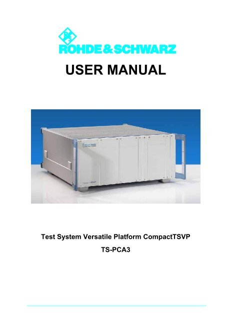 USER MANUAL - Rohde & Schwarz Singapore