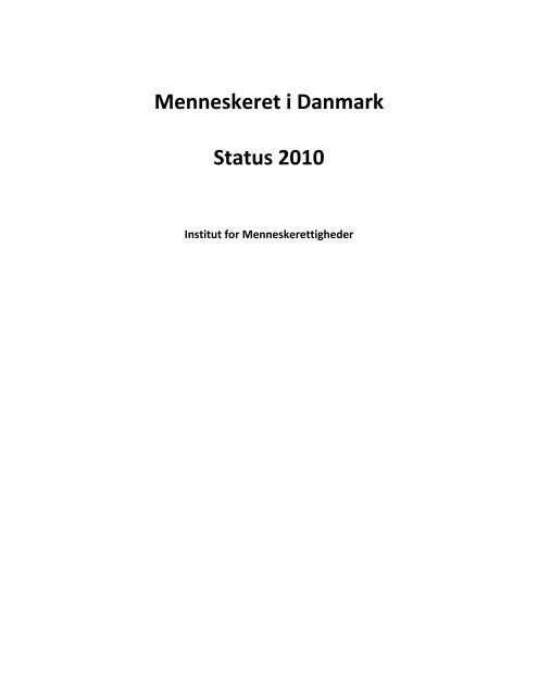 Download Status 2010 her - Institut for Menneskerettigheder