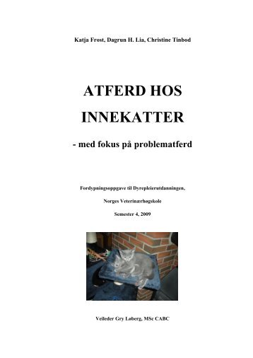 ADFERD HOS INNEKATTER - Norsk Huskattforening